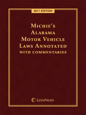 cover image of Michie's Alabama Motor Vehicle Laws Annotated with Commentaries
